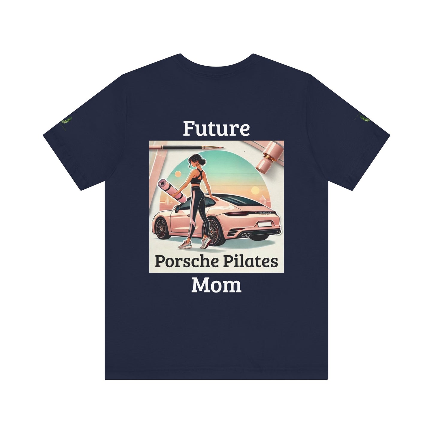 Porsche Pilates Mom -  Short Sleeve Jersey T-Shirt